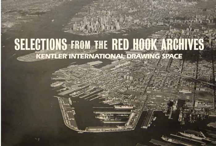 Selections from the Red Hook Archives