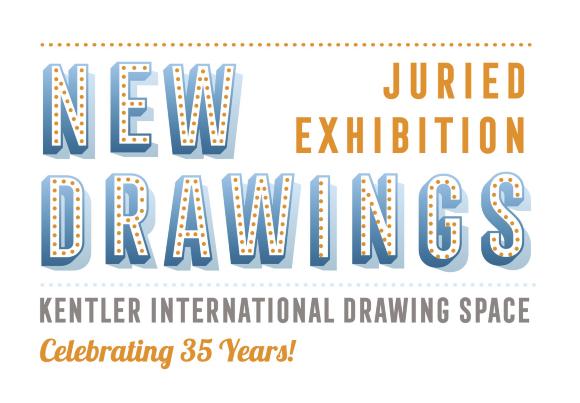 NEW DRAWINGS: Juried Exhibition